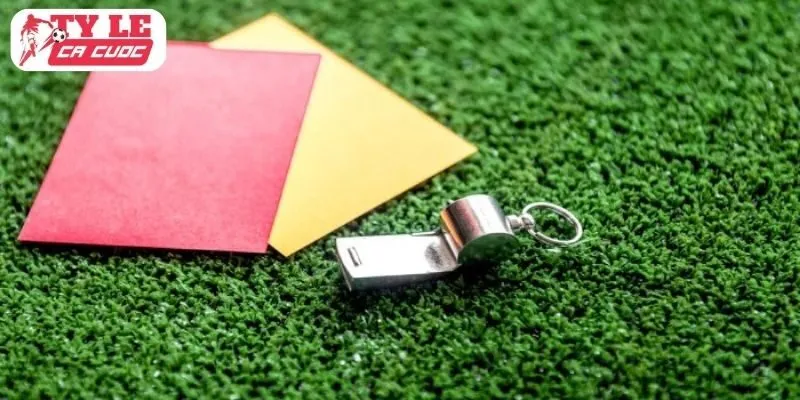 Khái quát tổng quan về kèo thẻ phạt 